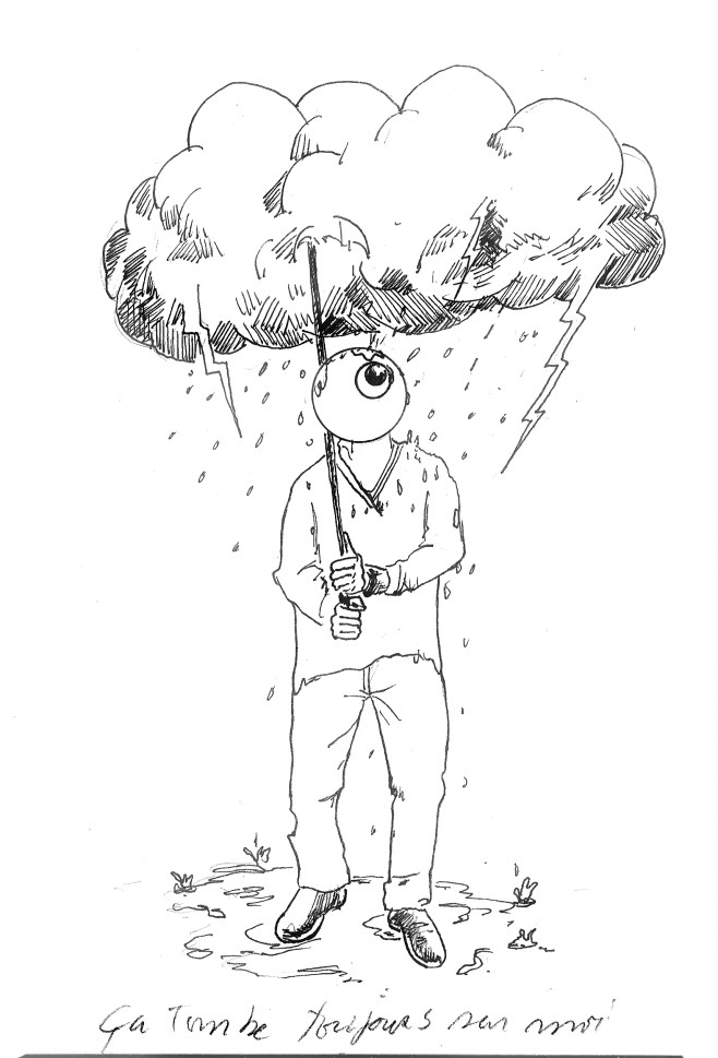 ça tombe toujours sur moi